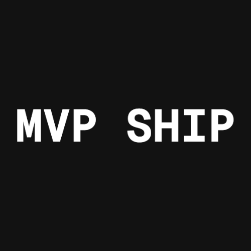 MVP SHIP — Project Based Plan
